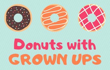 Donuts with Grownups